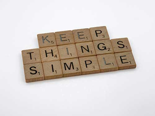 Keep things simple sign